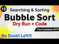 Bubble Sort Algorithm Complete Dry Run Implementation