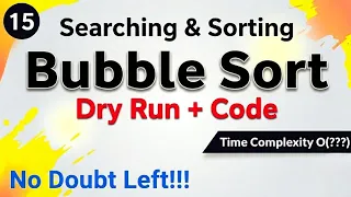 Bubble Sort Algorithm Complete Dry Run Implementation
