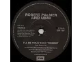 Lagu Robert Palmer and UB40 - I'll Be Your Baby Tonight