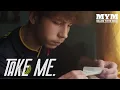 Lagu Take Me (2019) | Drama Short Film [4K] | MYM
