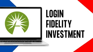 How to Login Fidelity Investment Account 2024 Fidelity Sign In