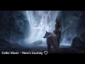 Celtic Music - Hero s Journey