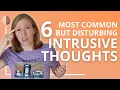 Download Lagu The 6 Most Common Types of Intrusive Thoughts