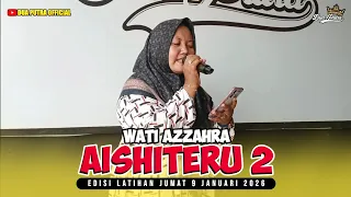 aishiteru 2 voc wati azzahra yang berkharisma dua putra edisi latihan 