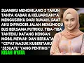 Lagu SUDAH 3 TAHUN SUAMIKU MENGHILANG TANPA KABAR - SAMPAI TANTEKU PULANG DAN MEMBERI TAHU TERNYATA DIA..