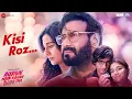 Download Lagu Kisi Roz - Auron Mein Kahan Dum Tha | Ajay D, Tabu, Shantanu, Saiee | Maithili T, MM Kreem, Manoj M