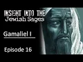 Download Lagu Insight into the Jewish Sages - Gamaliel the Elder
