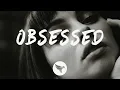 Download Lagu Limi, zandros - obsessed (Lyrics)