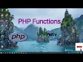 PHP Function PHP Tutorials Part V