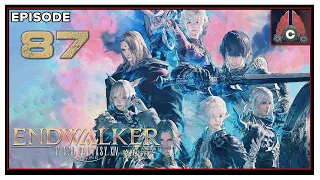 CohhCarnage Plays FFXIV: Endwalker - Episode 87 (Main Story Quests Ending)