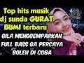 Download Lagu TOP HITS MUSIK DJ SUNDA GURAT BUMI