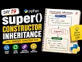 Python super Explained Constructor Inheritance in OOPS