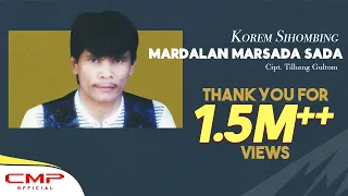 Download Korem Sihombing - Mardalan Marsada Sada/Mardalan Ahu (Official Music Video) MP3