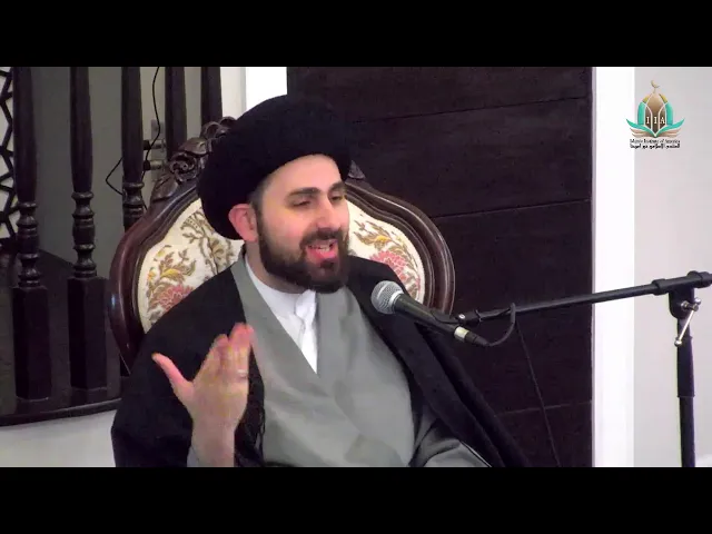 Thursday Night Lecture - Sayed Mohammed Baqer Qazwini