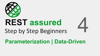 REST Assured API testing Beginner Tutorial Part 4 - Parameterization and Data-Driven Testing