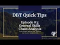 Chain Analysis Powerful Method To Solve Life Problems - DBT Quick Tips 2023