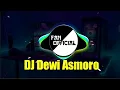 Download Lagu DJ Dewi Asmoro || Full Bass 2021