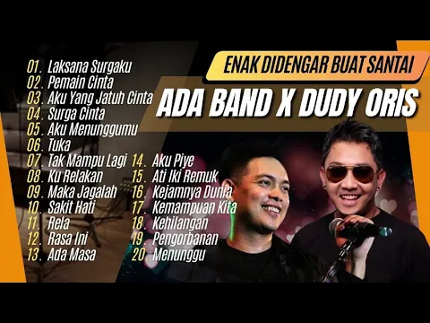 Download MP3 LAKSANA SURGAKU - DUDY ORIS | PEMAIN CINTA - ADA BAND | AKU YANG JATUH CINTA || LAGU POP TANPA IKLAN