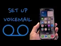 How To Set Up Voicemail on iPhone