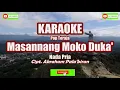 Download Lagu Karaoke Toraja MASANNANG MOKO DUKA Cipt. Abraham Pala'biran