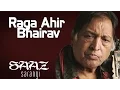 Download Lagu Raga Ahir Bhairav | Ustad Sultan Khan (Album: Saaz Sarangi)