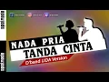 Karaoke Nada Pria - Tanda Cinta Versi Irwan ft. Nia Sulsel LIDA