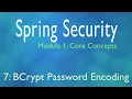 Spring Security Core Concepts course extract - BCrypt Password Encoding