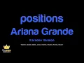 Ariana Grande - positions (Karaoke Version)