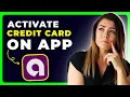 How to Activate Ally Credit Card on App 2025