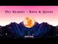 Mat Kearney - Kings & Queens (LYRIC VIDEO)