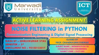 NOISE Filtering in Python Communication Engineering Digital Signal Processing