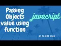 Passing Object values by function arguments in javascript Pass Object values by Users Hindi
