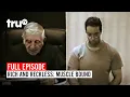 Rich and Reckless Muscle Bound truTV