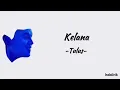 Tulus - Kelana | Lirik Lagu