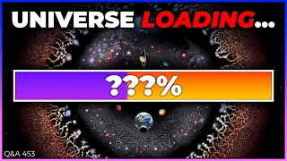 What Percentage of The Universe’s Life Has Already Passed? | Q&A 453