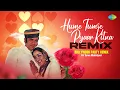 Download Lagu Hume Tumse Pyaar Kitna - Remix | Tarun Makhijani | Madhushree | Latest Hindi Remix