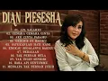 Lagu Lagu Kenangan Pengantar Tidur Terbaik Dian Pisesha |full Album sepanjang Masa