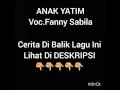 Download Lagu Fanny Sabila - Anak Yatim