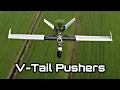 Homemade V-Tail Pushers for Long Range FPV - Design Performance Comparisons