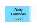 Ruby Lambdas indepth