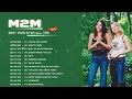 Download Lagu M2M Greatest Hits 2022 M2M Full Album Playlists