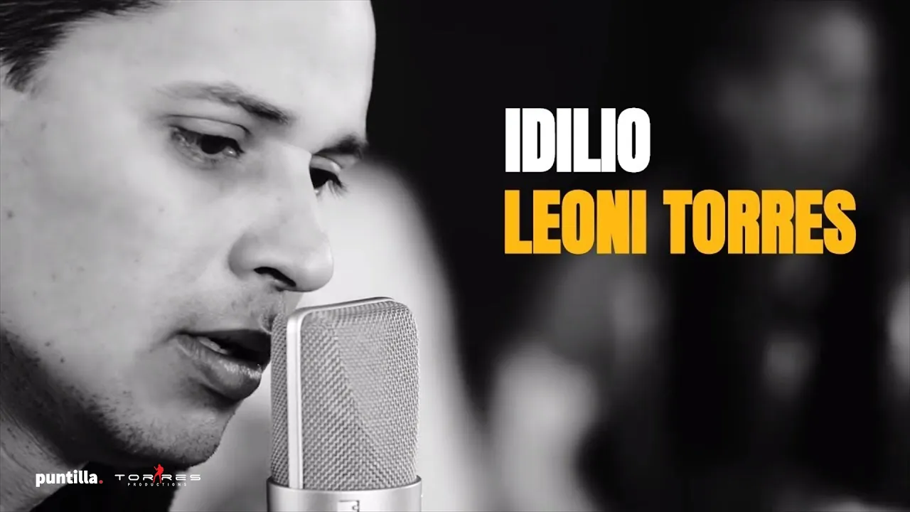 Leoni Torres - Idilio (Video Oficial) [Remaster | HD]