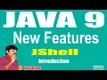 Java 9 New Features JShell Session - 2 Introduction to the JShell by Durgasir