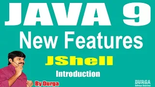 Java 9 New Features JShell Session - 2 Introduction to the JShell by Durgasir
