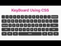 CSS Only Keyboard Keys Design Neumorphism Keyboard Design using HTML CSS HTML CSS Keyboard