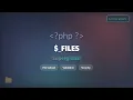 PHP - FILES Mastering File Uploads Validation Security