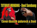 Download Lagu DOEL SUMBANG - TUTURUT MUNDING Cover Akustik gularock \u0026 DANI Official Video Viral