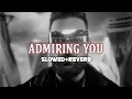 Download Lagu Admiring You Karan Aujla Slowed Reverb|