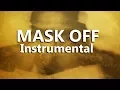 Future - Mask Off (Instrumental) Original ✔