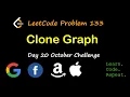 Clone Graph LeetCode 133 October LeetCode Challenge Day 20